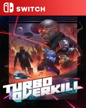 【SWITCH中文】乐园狂杀.Turbo Overkill-游戏饭