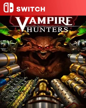 【SWITCH中文】吸血鬼猎人.Vampire Hunters-游戏饭