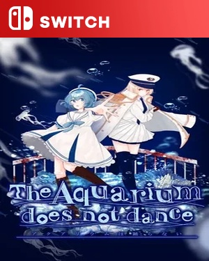 【SWITCH中文】水族馆不会跳舞：特别版.The Aquarium Does Not Dance Special Edition-游戏饭