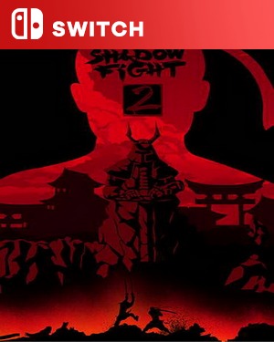 【SWITCH中文】暗影格斗2.Shadow Fight 2-游戏饭