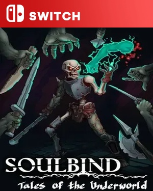 【SWITCH中文】灵魂绑定：冥界物语.Soulbind Tales of the Underworld-游戏饭