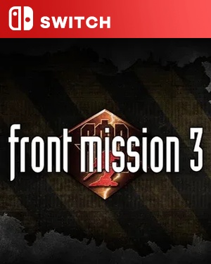 【SWITCH中文】前线任务 3：重制版.Front Mission 3 Remake-游戏饭