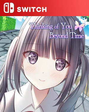 【SWITCH中文】在时光彼端思念你.Thinking of You Beyond Time-游戏饭