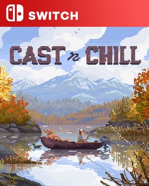 【SWITCH中文】抛竿悠游.Cast n Chill-游戏饭