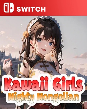 【SWITCH中文】可爱少女：强大的蒙古女孩.Kawaii Girls Mighty Mongolian-游戏饭