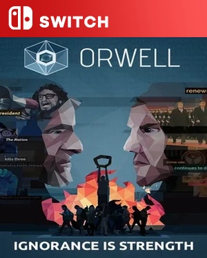 【SWITCH中文】奥威尔：无知即力量.Orwell Ignorance is Strength-游戏饭
